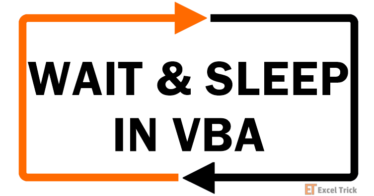 WAIT & SLEEP Functions IN VBA