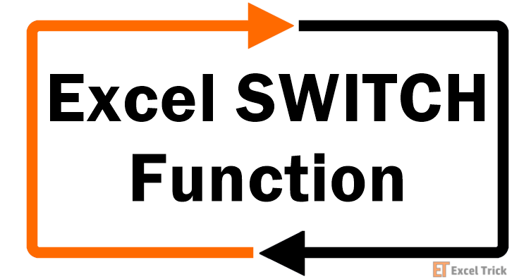 Excel SWITCH Function