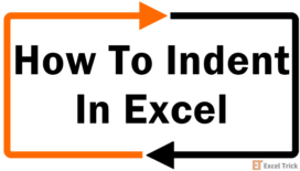 How To Indent In Excel