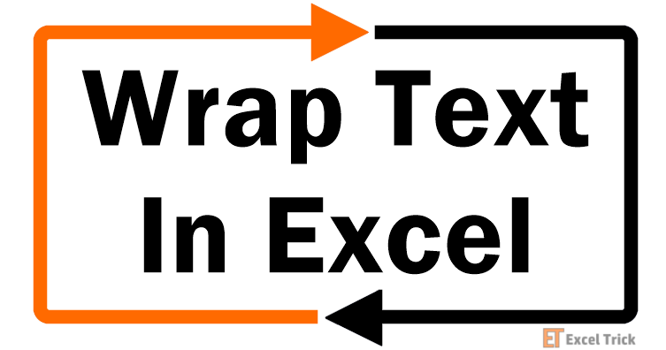 How To Wrap Text In Excel