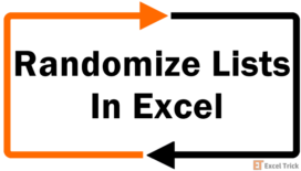 How To Randomize a List In Excel