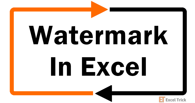 How To Add Watermark In Excel