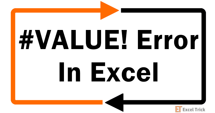 #VALUE! Error In Excel