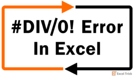 #DIV/0! Error In Excel