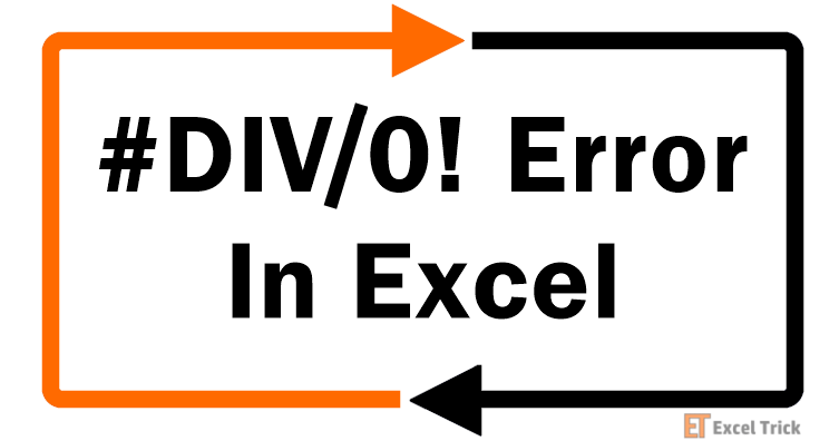 #DIV/0! Error In Excel