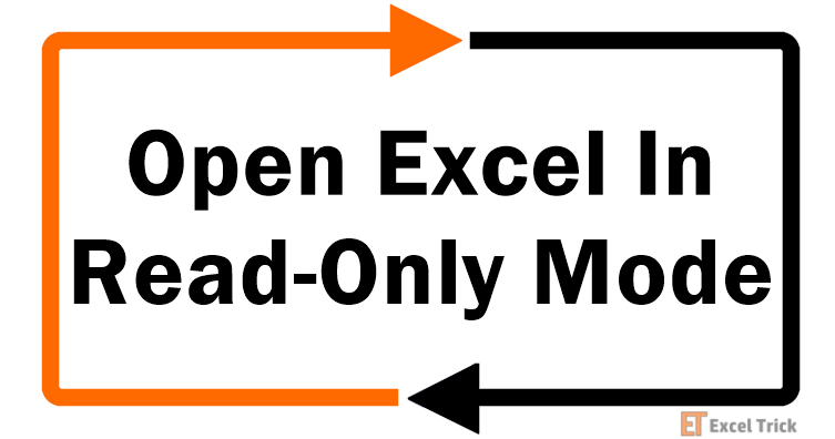 How To Open Excel In Read-Only Mode