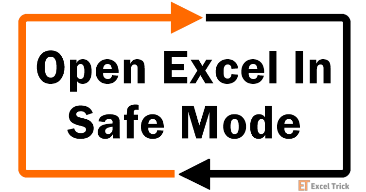 How To Open Excel In Safe Mode