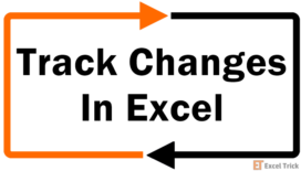 Track Changes Feature In Excel