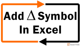 How to Insert Delta Symbol in Excel