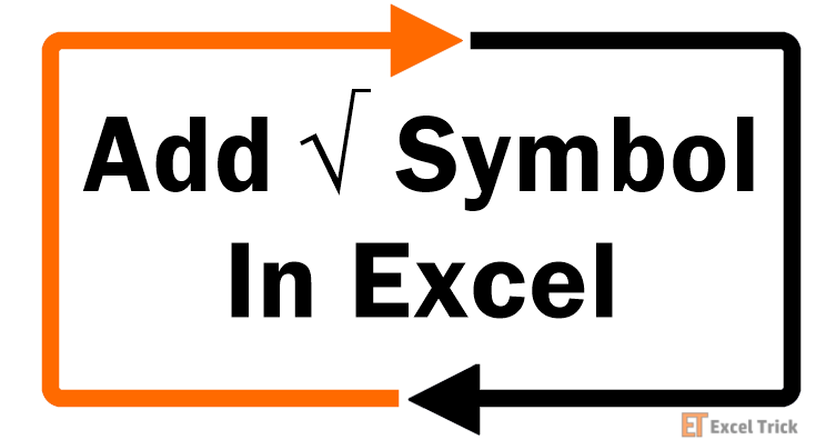 How to Insert Square Root Symbol in Excel