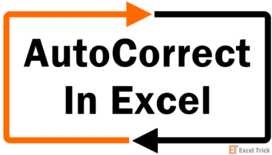 AutoCorrect Feature In Excel