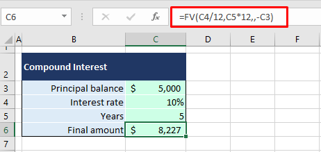 Using FV Function To Calculate Compound Interest In Excel