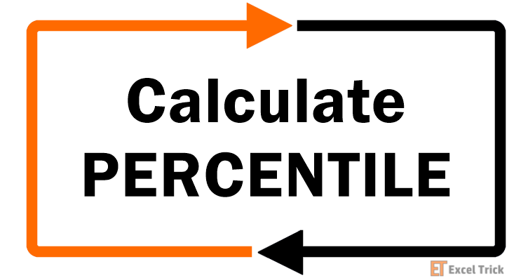 How to Calculate PERCENTILE in Excel
