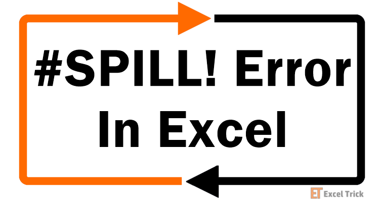 #SPILL! Error In Excel