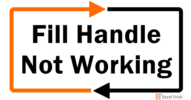 Fill Handle Not Working in Excel