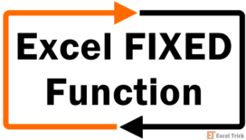 Excel FIXED Function