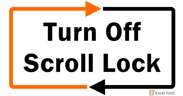 How to Turn off Scroll Lock in Excel