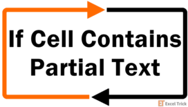 if Cell Contains Partial Text in Excel
