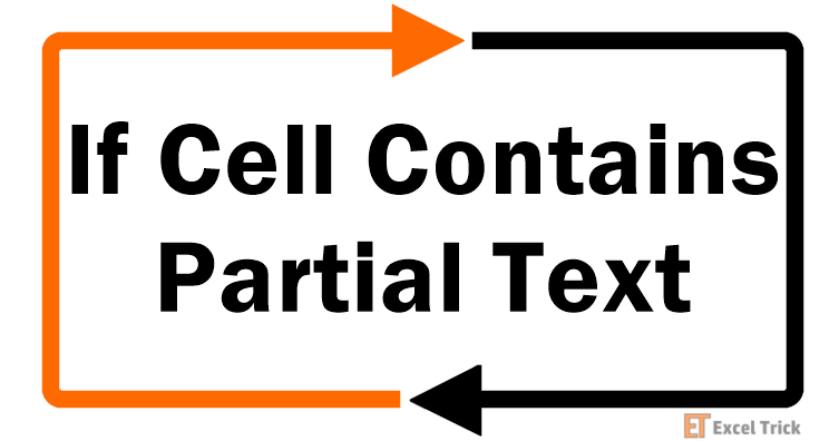 check-if-cell-contains-partial-text-in-excel-3-easy-ways