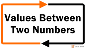 Count Values Between Two Numbers in Excel