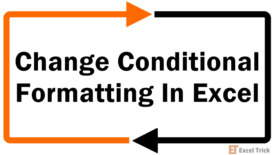 How to Change Conditional Formatting in Excel
