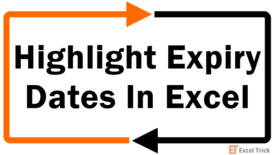 How To Highlight Expiry Dates In Excel