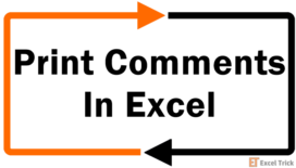 How to Print Comments in Excel
