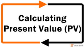 How to Calculate Present Value in Excel